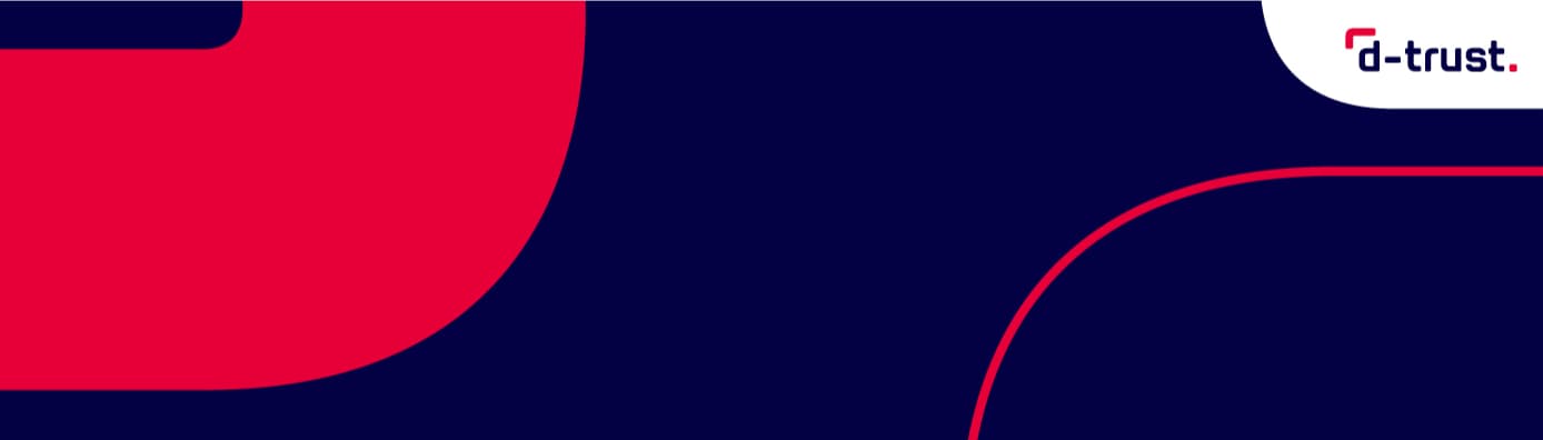 D-Trust GmbH - Ein Unternehmen der Bundesdruckerei-Gruppe